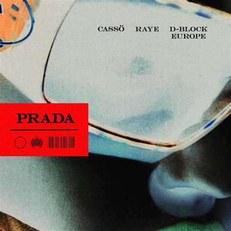 prada tekst|cassö, RAYE & D.